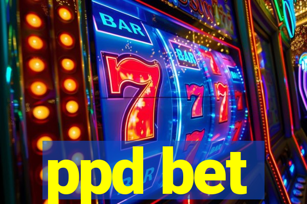 ppd bet